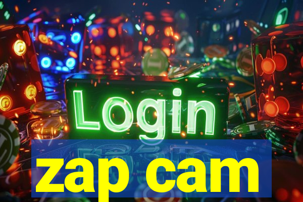 zap cam